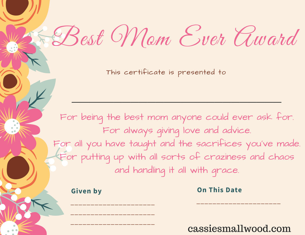 Free Mother S Day Printable Certificate Awards For Mom And Grandma Cassie Smallwood Printable Gift Certificate Mother S Day Activities Printable Certificates