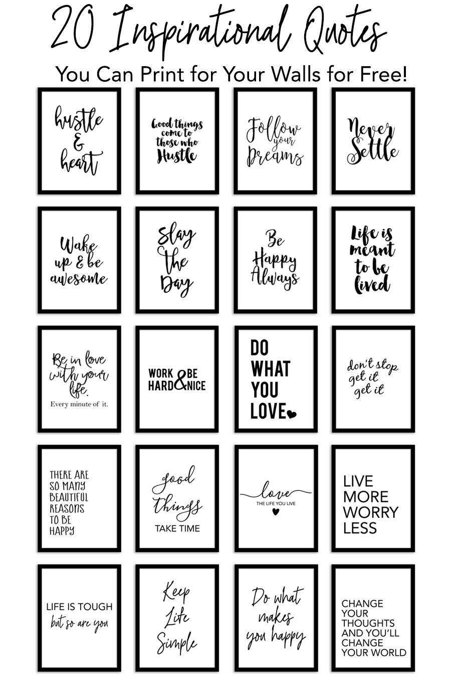 20 Inspirational Quotes You Can Print For Your Walls For Free Printable Inspirational Quotes Free Printable Quotes Free Motivational Quotes