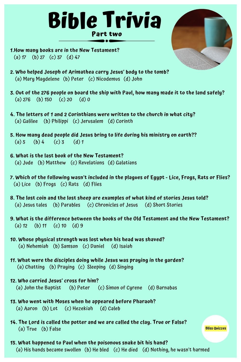 Bible Trivia Questions And Answers Part Two In 2021 Bible Facts Bible Quiz Questions Bible Quiz