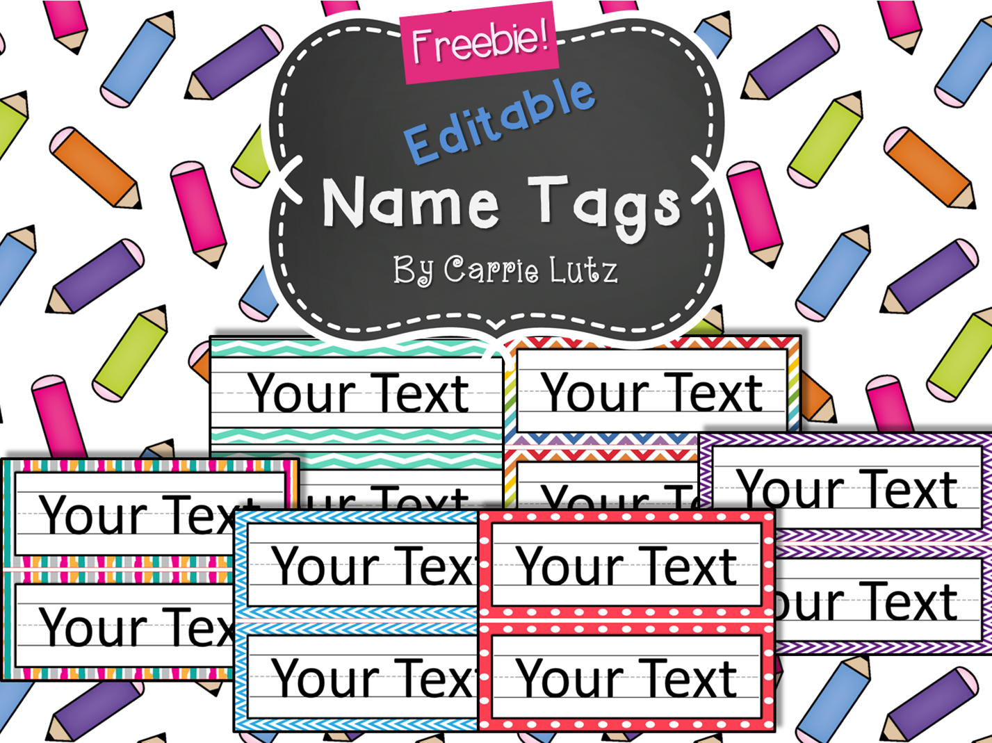 Free Editable Chevron Dots Or Rainbow Simple Name Tags Type In Student S Names 6 Styles To Classroom Name Tags Preschool Names Student Name Tags