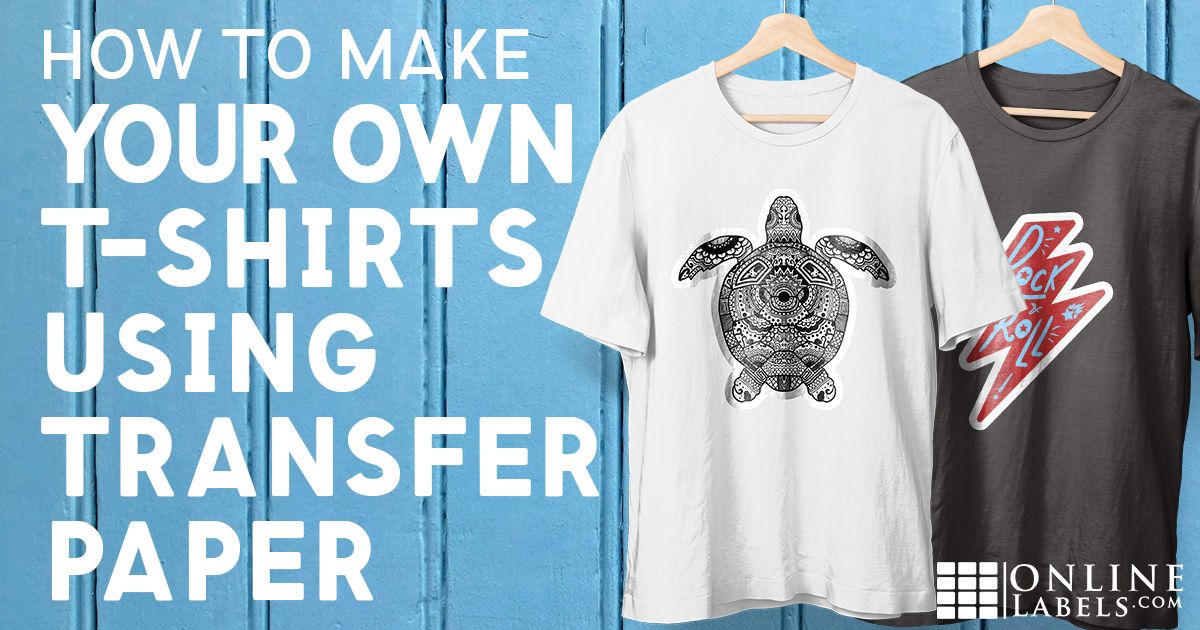 How To Make Your Own T Shirts Using Transfer Paper Transfer Paper How To Make Tshirts T Shirt Transfers